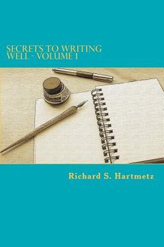 portada secrets to writing well - volume 1 (en Inglés)