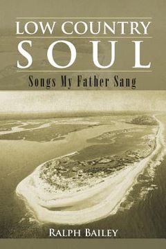 portada low country soul: songs my father sang (en Inglés)