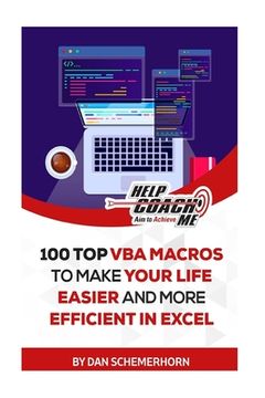 portada 100 Top VBA Macros to Make Your Life Easier and More Efficient in Excel (en Inglés)