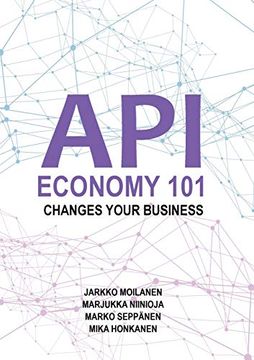 portada Api Economy 101: Changes Your Business (en Inglés)