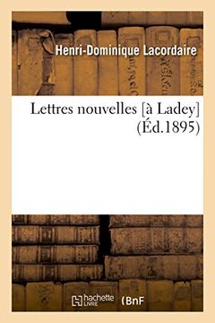 portada Lettres nouvelles [à Ladey] (Histoire) (French Edition)