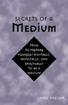 portada Secrets of a Medium (in English)