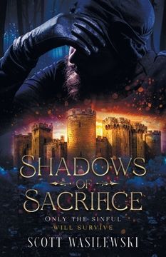 portada Shadows of Sacrifice: Only the Sinful will Survive (en Inglés)