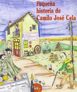portada Pequena Historia de Camilo Jose Cela