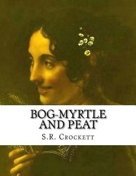 portada Bog-Myrtle And Peat (in English)