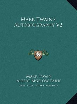 portada mark twain's autobiography v2 (en Inglés)