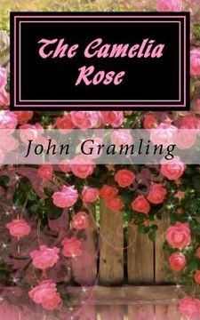 portada The Camelia Rose (in English)