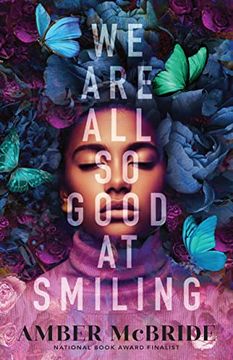 portada We are all so Good at Smiling (in English)