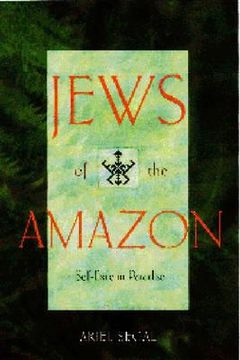 portada Jews of the Amazon: Self-Exile in Paradise (en Inglés)