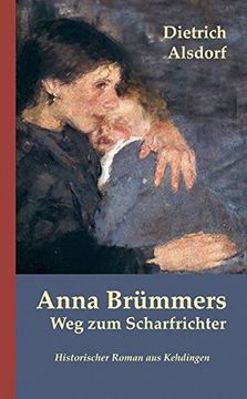portada Anna Brümmers weg zum Scharfrichter (in German)