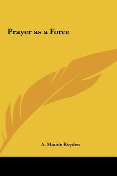 portada prayer as a force (en Inglés)