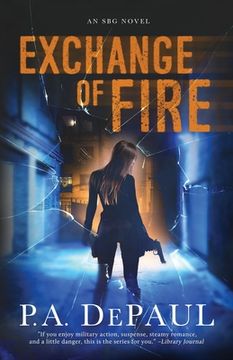 portada Exchange of Fire: An SBG Novel