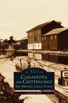 portada Canastota and Chittenango: Two Historic Canal Towns (en Inglés)