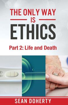 portada The Only way is Ethics - Part 2: Life and Death (en Inglés)