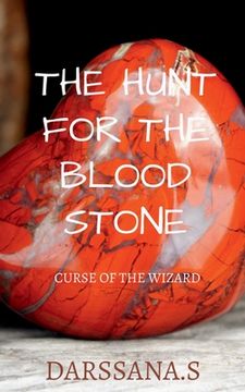 portada The hunt for the blood stone (in English)
