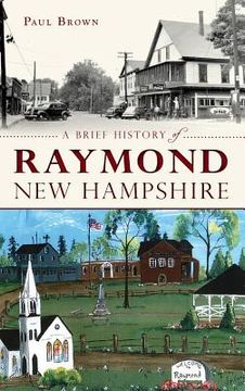 portada A Brief History of Raymond, New Hampshire
