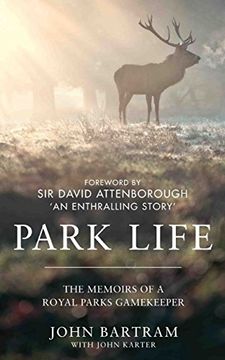 portada Park Life: The Memoirs of a Royal Parks Gamekeeper (en Inglés)