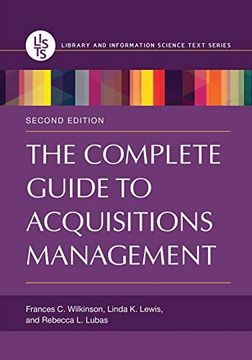 portada The Complete Guide to Acquisitions Management (Library and Information Science Text Series) (en Inglés)