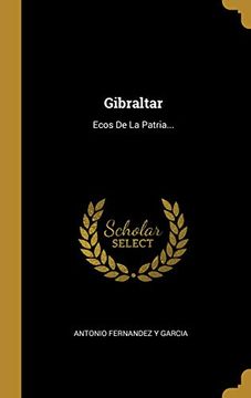 portada Gibraltar: Ecos de la Patria.