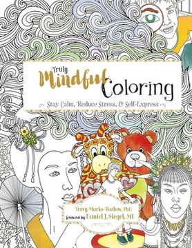 portada Truly Mindful Coloring (en Inglés)