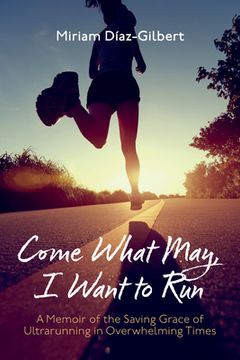 portada Come What May, I Want to Run