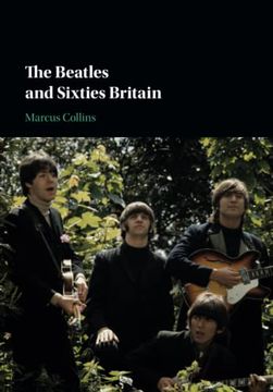 portada The Beatles and Sixties Britain (in English)