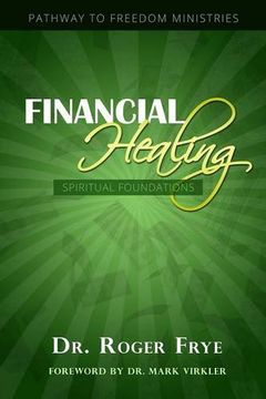 portada Financial Healing - Spiritual Foundations