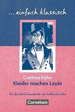 portada Einfach Klassisch: Kleider Machen Leute: Empfohlen für das 7. /8. Schuljahr. Schülerheft (in German)