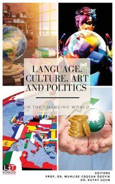 portada Language, Culture, Art and Politics in the Changing World (en Turco)