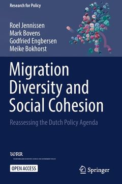 portada Migration Diversity and Social Cohesion: Reassessing the Dutch Policy Agenda (en Inglés)