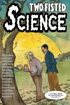 portada Two-Fisted Science (in English)