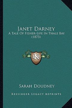 portada janet darney: a tale of fisher-life in thale bay (1873) (en Inglés)