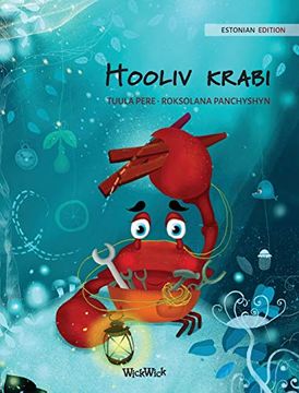 portada Hooliv Krabi (Estonian Edition of "The Caring Crab") (1) (Colin the Crab) (en Estonia)