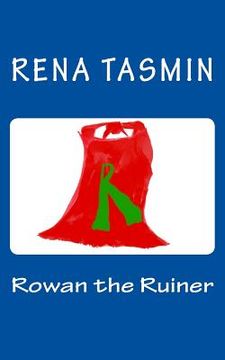 portada Rowan the Ruiner