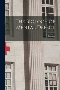 portada The Biology of Mental Defect (en Inglés)