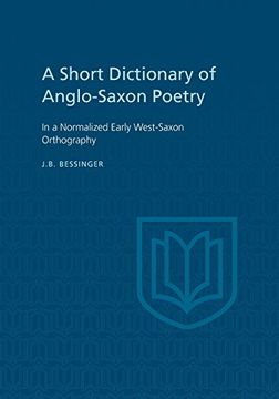 portada A Short Dictionary of Anglo-Saxon Poetry: In a Normalized Early West-Saxon Orthography (Heritage) 