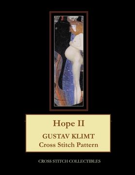 portada Hope II: Gustav Klimt cross stitch pattern (in English)