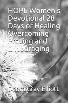 portada Hope Women's Devotional 28 Days of Healing Overcoming Praying and Encouraging (en Inglés)