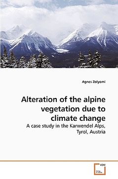 portada alteration of the alpine vegetation due to climate change (in English)