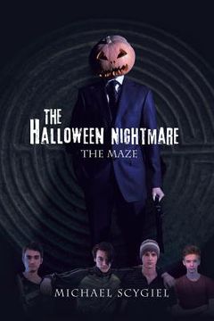 portada The Halloween Nightmare: The Maze (en Inglés)