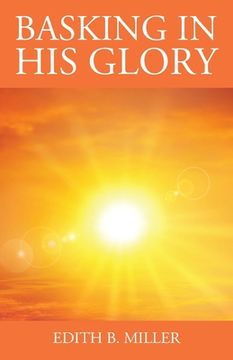portada Basking in His Glory (en Inglés)