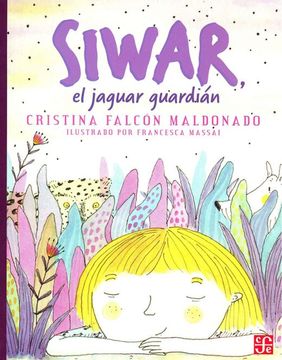 portada Siwar, el Jaguar Guardián (in Spanish)