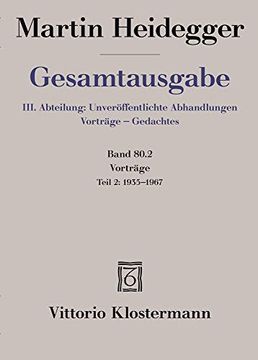 portada Vorträge: Teil 2: 1935 bis 1967 (Martin Heidegger Gesamtausgabe, Band 80) (en Alemán)