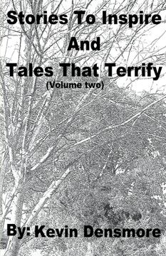 portada Stories to Inspire and Tales that Terrify (Volume Two) (en Inglés)