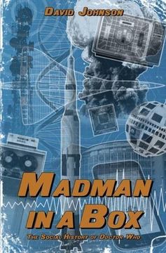 portada Madman in a Box: The Social History of Doctor Who
