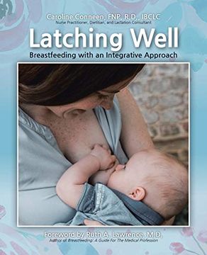 portada Latching Well: Breastfeeding With an Integrative Approach (en Inglés)