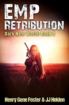 portada Emp Retribution (Dark new World, Book 8) - an emp Survival Story (en Inglés)
