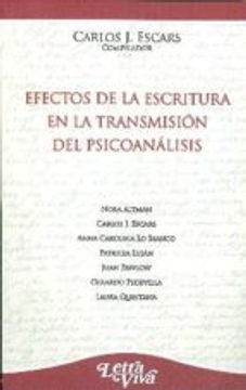 portada EFECTOS DE LA ESCRITURA EN LA TRANSMISION DEL PSICOANALISIS (En papel)
