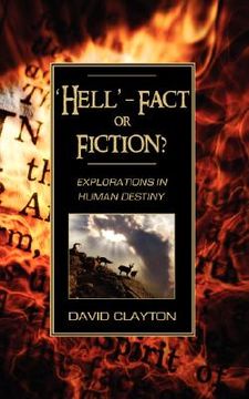 portada 'hell' - fact or fiction? explorations in human destiny (en Inglés)