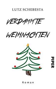 portada Verdammte Weihnachten: Roman | ein Satririscher Weihnachtsroman um Einen Kölner Influencer (in German)